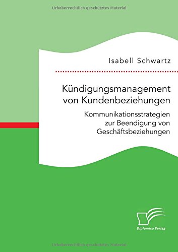 Kündigungsmanagement von Kundenbeziehungen: Kommunikationsstrategien zur Beendigung von Geschäftsbeziehungen