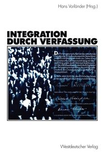 Integration durch Verfassung (German Edition)