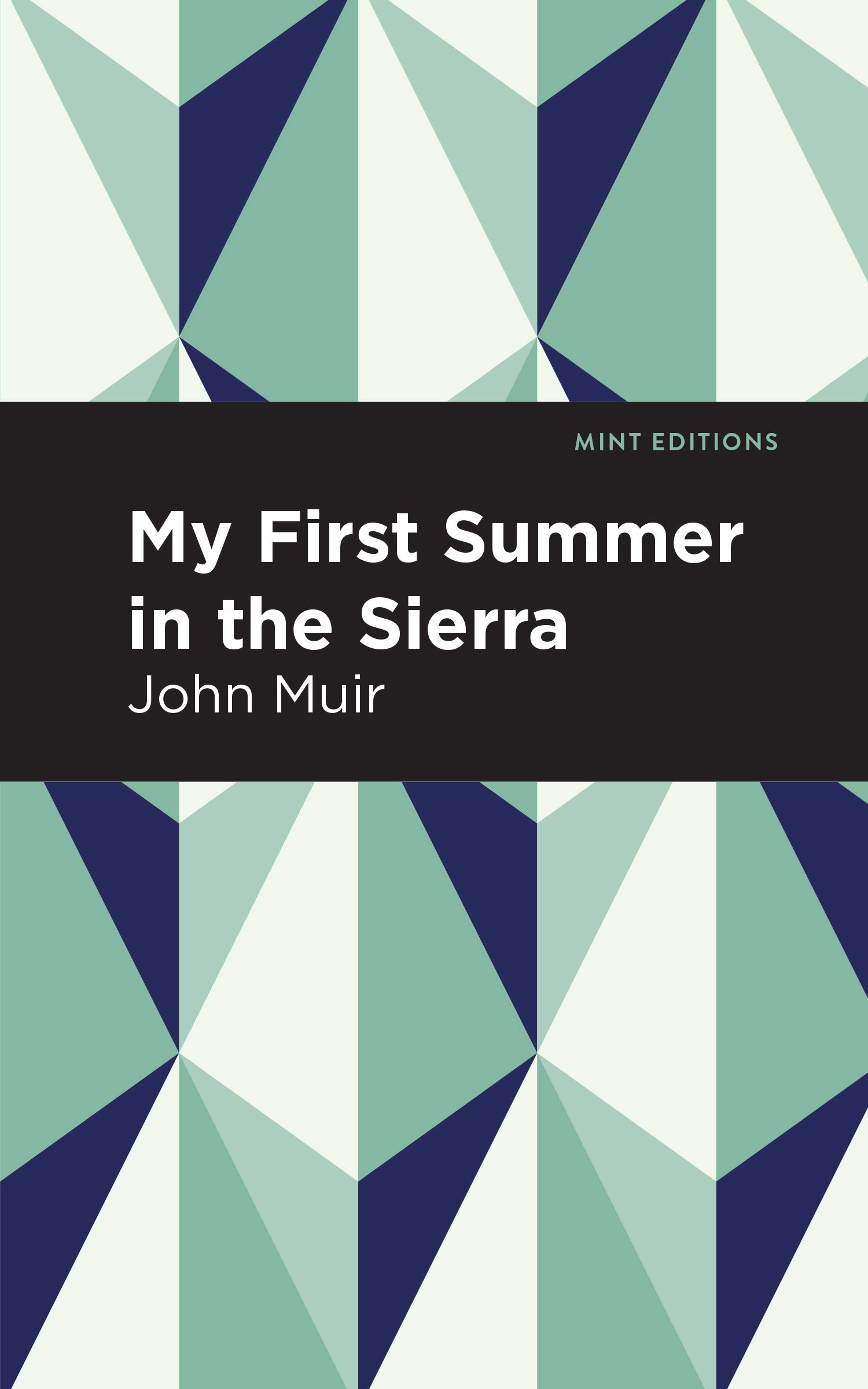 My First Summer in the Sierra: Large Print Edition (Mint Editions (Large Print Library))