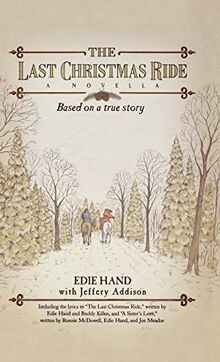 Last Christmas Ride: A Novella