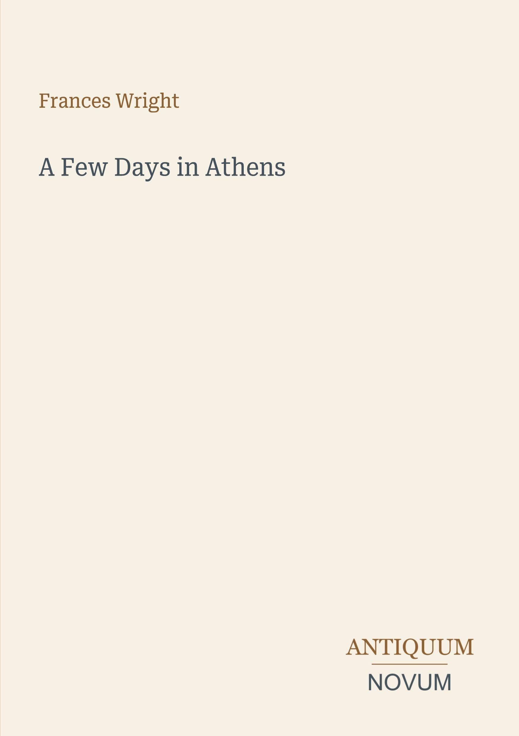 A Few Days in Athens