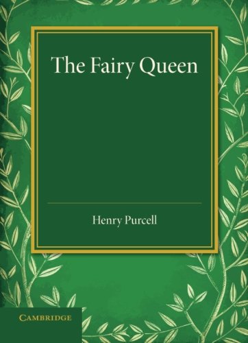The Fairy Queen: An Opera