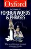 The Oxford Dictionary of Foreign Words and Phrases (Oxford Paperback Reference)