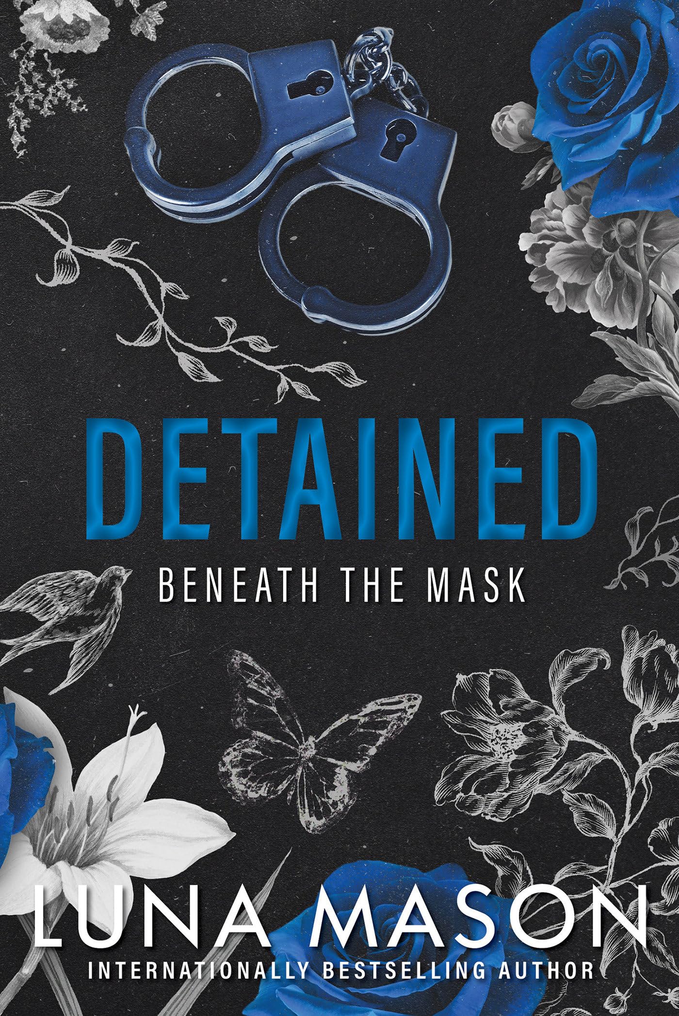Luna Mason Detained, A Dark Mafia Romance (Beneath The Mask, Band 4)