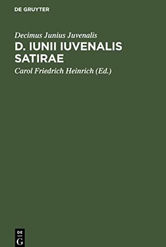 D. Iunii Iuvenalis Satirae