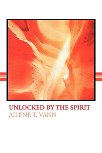 Unlocked By The Spirit