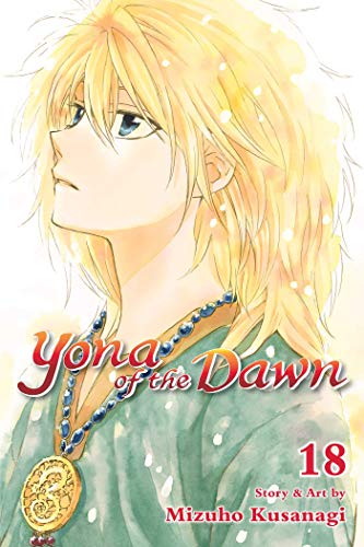 Mizuho Kusanagi Yona Of The Dawn, Vol. 18