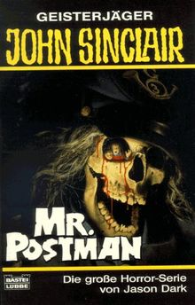 Mr. Postman. Horror- Roman.