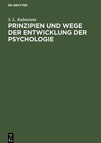 Prinzipien und Wege der Entwicklung der Psychologie
