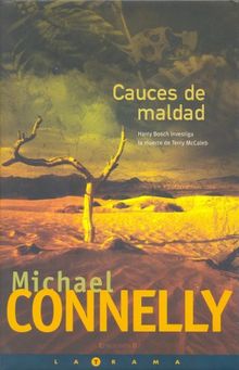 CAUCES DE MALDAD: DETECTIVE HARRY BOCH (LA TRAMA)