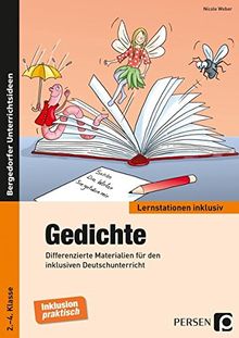 Gedichte: Differenzierte Materialien für den inklusiven Deutschunterricht (2. bis 4. Klasse) (Lernstationen inklusiv)