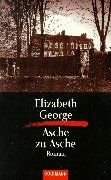 Asche zu Asche: Roman de George, Elizabeth  | Livre | état acceptable