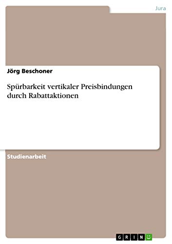 Spürbarkeit vertikaler Preisbindungen durch Rabattaktionen