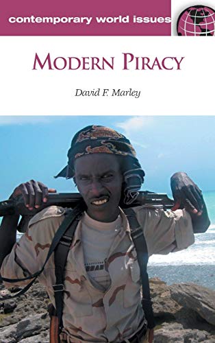 Modern Piracy: A Reference Handbook (Contemporary World Issues)