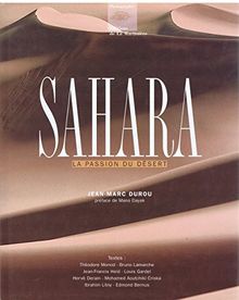 Sahara : la passion du désert