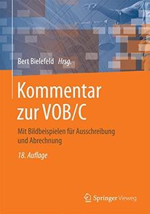 Kommentar zur VOB/C: Mit Bildbeispielen für Ausschreibung und Abrechnung