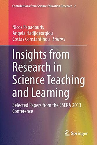 Insights from Research in Science Teaching and Learning: Selected Papers from the ESERA 2013 Conference (Contributions from Science Education Research)