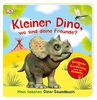 Kleiner Dino, wo sind deine Freunde?: Mein liebstes Dino-Soundbuch. Entdecke die Geräusche unter den Klappen