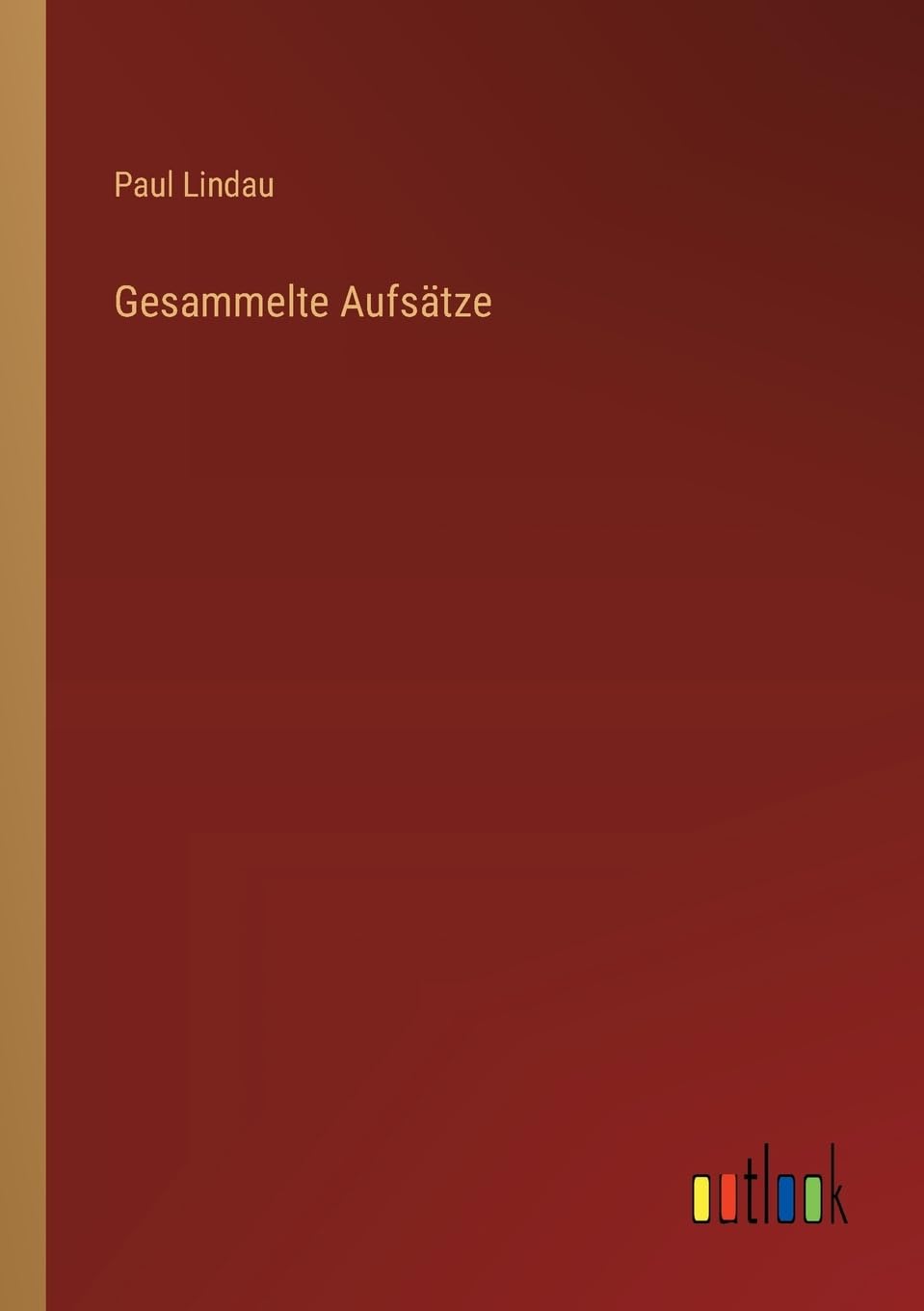 Gesammelte Aufsätze