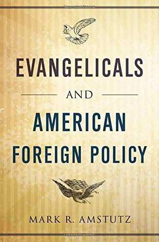 EVANGELICALS & AMER FOREIGN PO