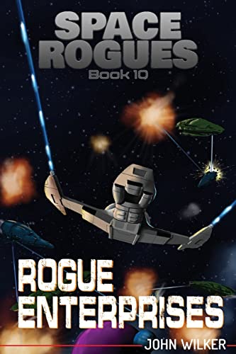 Rogue Enterprises (Space Rogues, Band 10)