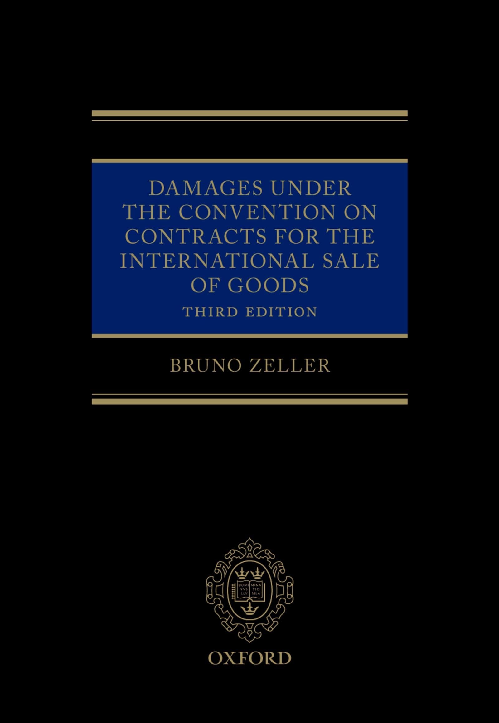 Damages Under the Convention on Contracts for the International Sale of Goods