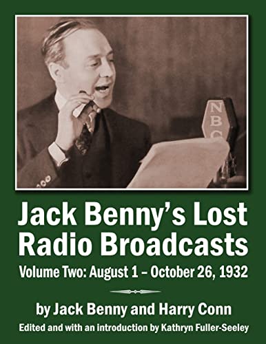 Jack Benny’s Lost Radio Broadcasts Volume Two: August 1 – October 26, 1932