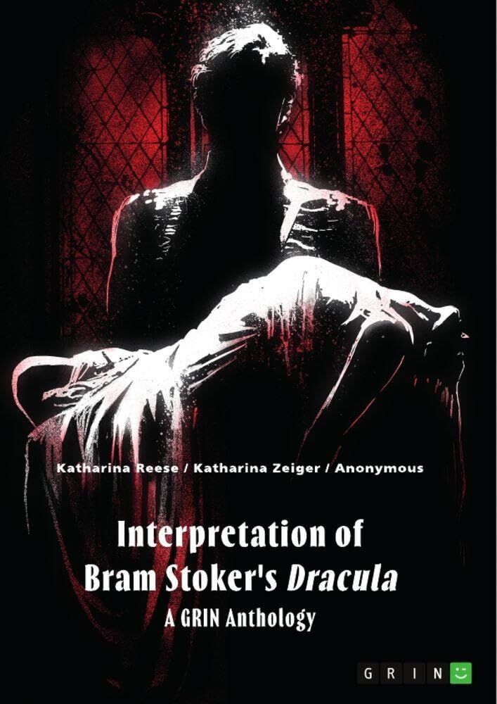 Interpretation of Bram Stoker's Dracula