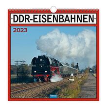 Trötsch Technikkalender DDR-Eisenbahnen 2023: Wandkalender