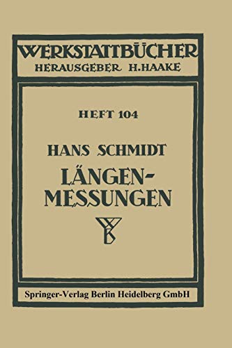 Längenmessungen (Werkstattbücher) (German Edition) (Werkstattbücher, 104, Band 104)