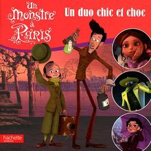 Un monstre à Paris : un duo chic et choc