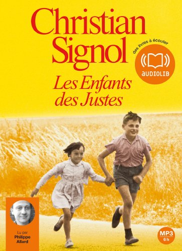 Les Enfants des Justes: Livre audio 1 CD MP3