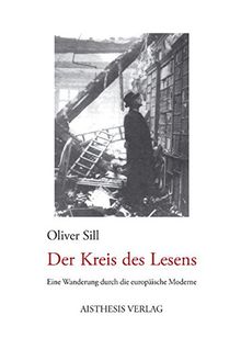 Der Kreis des Lesens: Eine Wanderung durch die europäische Moderne