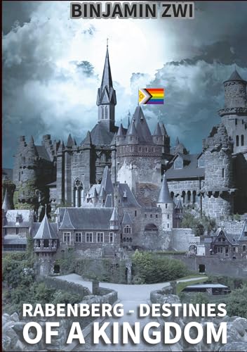 Rabenberg: Destinies of a Kingdom