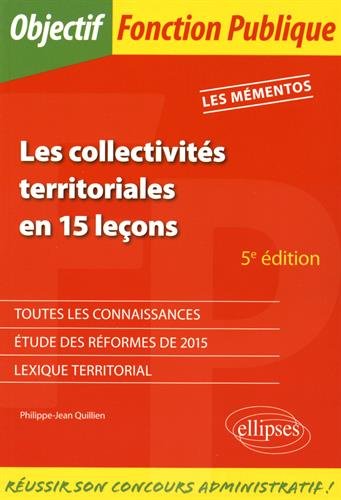 Les collectivités territoriales en 15 leçons