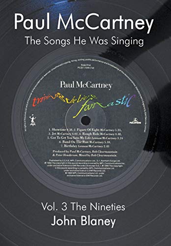 John Blaney Paul McCartney, The Songs He Was Singing, V, The Nineties