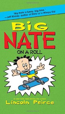 Big Nate on a Roll