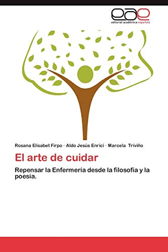 El arte de cuidar: Repensar la Enfermería desde la filosofía y la poesía.