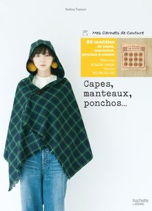 Capes, manteaux, ponchos... : 22 modèles à coudre