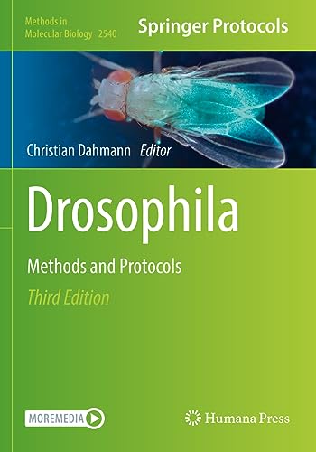 Drosophila: Methods and Protocols (Methods in Molecular Biology, 2540, Band 2540)