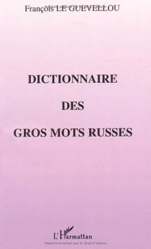 Dictionnaire des gros mots russes