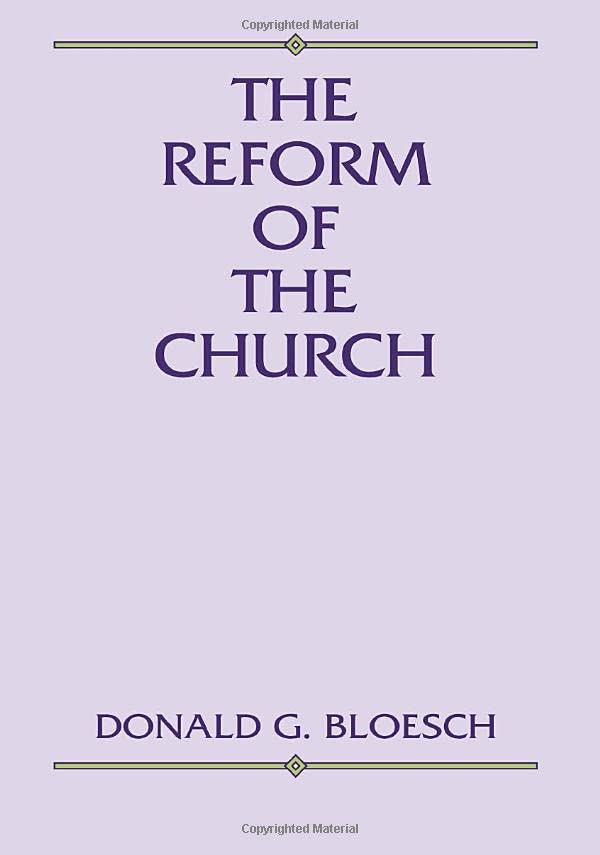 The Reform of the Church