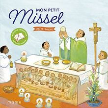 Mon petit missel : nouvelle traduction du Missel romain