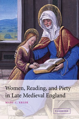 Women, Reading, and Piety in Late Medieval England (Cambridge Studies in Medieval Literature, Band 46)