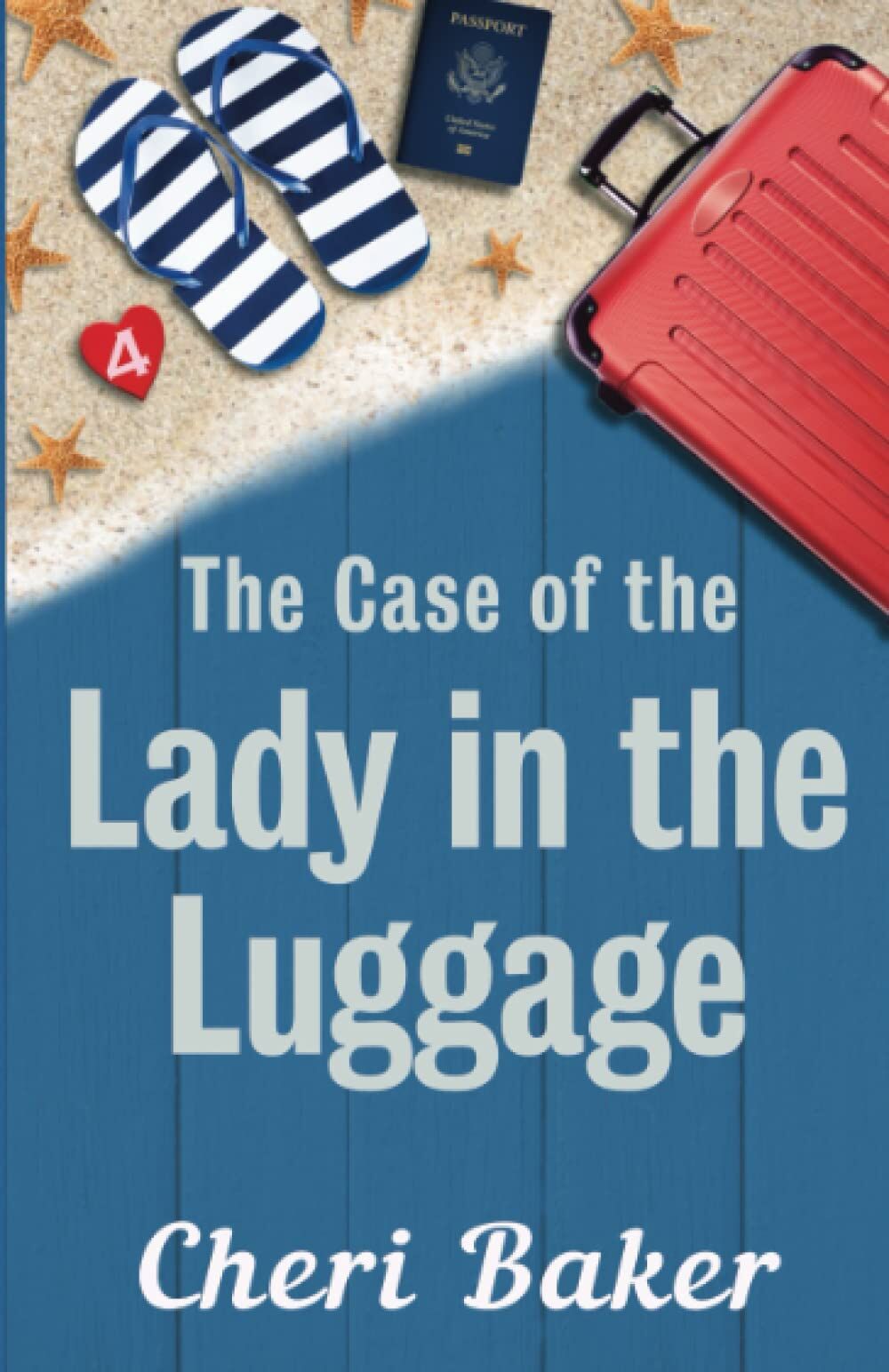The Case of the Lady in the Luggage