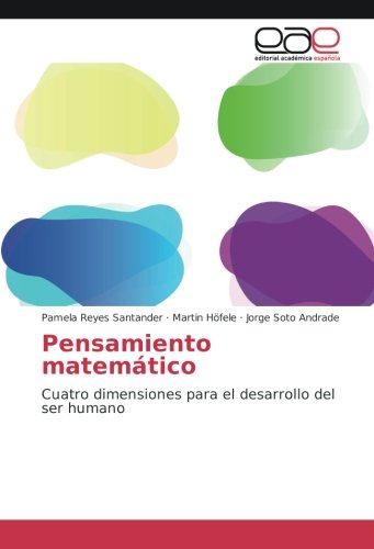 Pensamiento matemático: Cuatro dimensiones para el desarrollo del ser humano