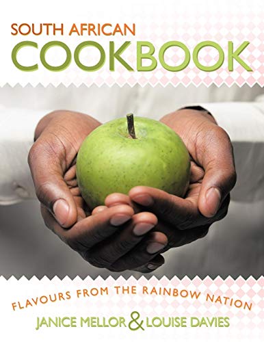 South African Cookbook: Flavours from the Rainbow Nation