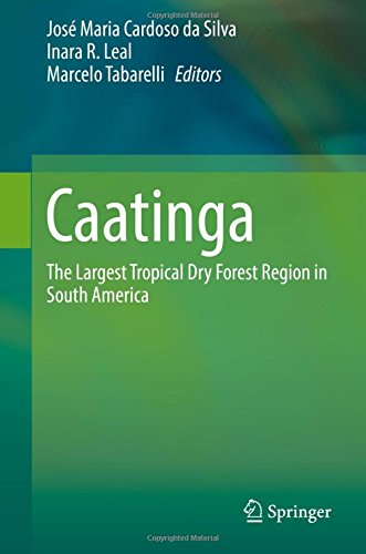 Caatinga: The Largest Tropical Dry Forest Region in South America