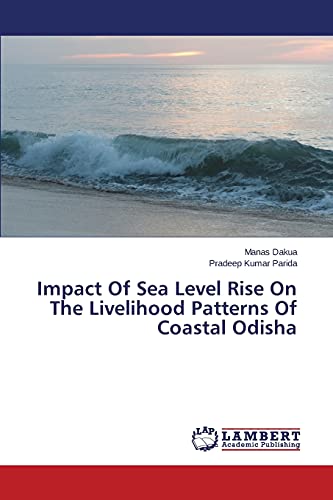 Impact Of Sea Level Rise On The Livelihood Patterns Of Coastal Odisha