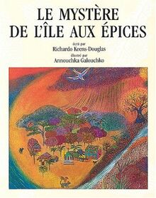 Le Mystere De L'Iles Aux Epices